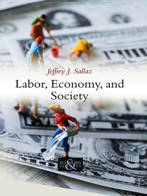 cover image of Labor, Economy, and Society